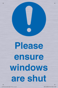 Please ensure windows are shut